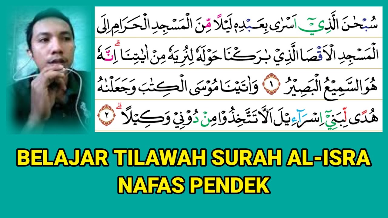 Belajar tilawah surat Al-isra nafas pendek