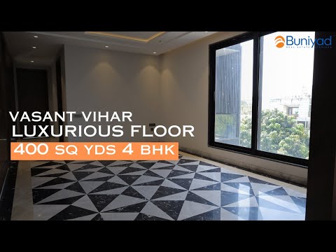 Luxurious Builder Floor in Vasant Vihar - video from Buniyad