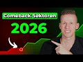Diese Sektoren könnten 2026 ein Comeback feiern – und diese Aktien profitieren