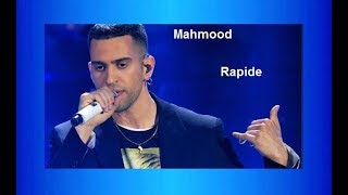 Mahmood ♫•*"*•♫Rapide♫•*"*•♫