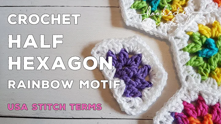 Learn to Crochet a Rainbow Half Hexagon Motif