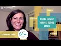 Webinar: Build a thriving business helping others I Coach Clem