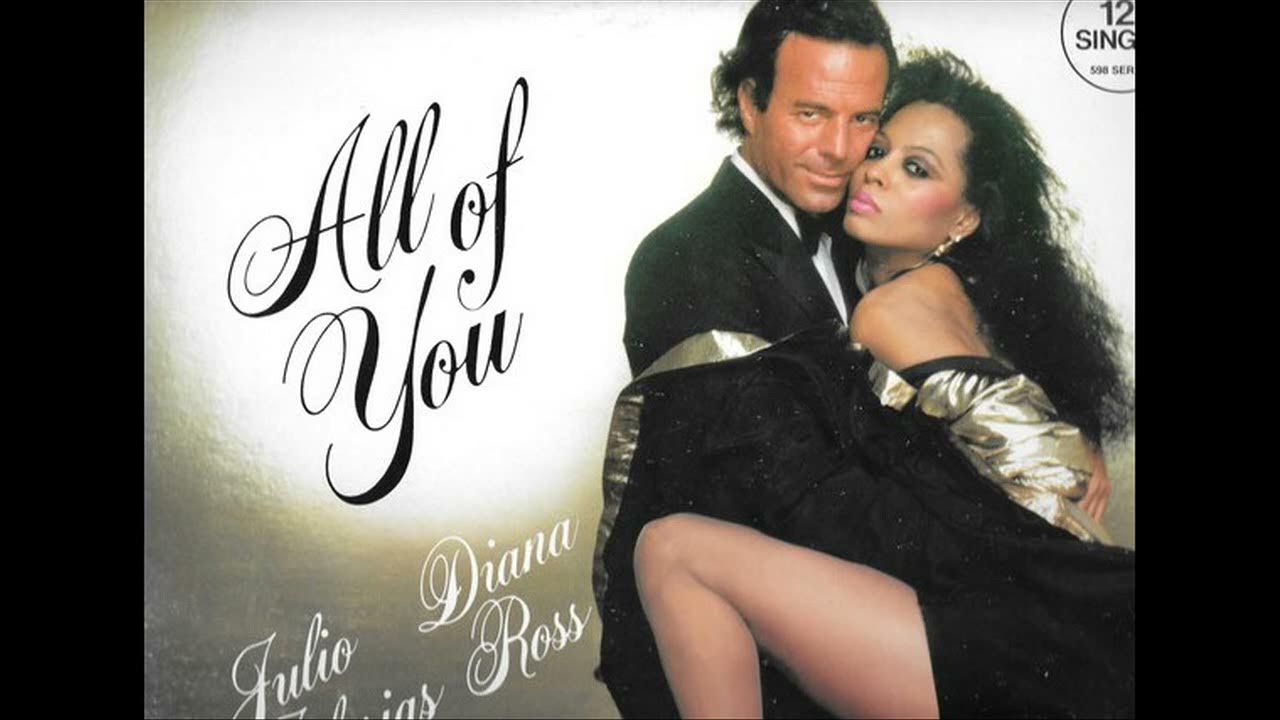 хулио иглесиас и дайана росс. хулио иглесиас дуэт даяна росса. дайана росс и майкл джексон. дайана росс и хулио иглесиас дуэт. хулио иглесиас и дайана росс all of you.