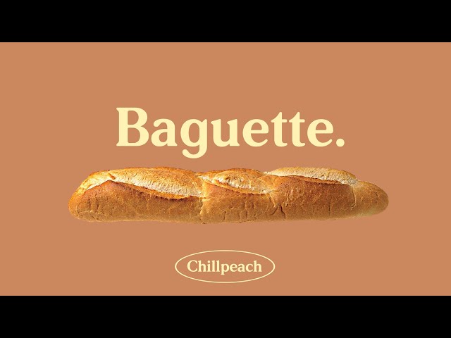 Chillpeach - Baguette class=