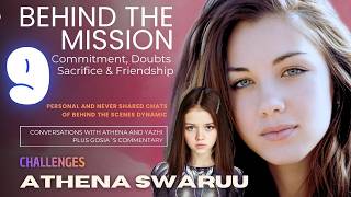 BLAST FROM THE PAST: Behind the Mission: Challenges - Athena Swaruu