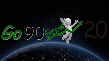 Get Go90Grow 2.0