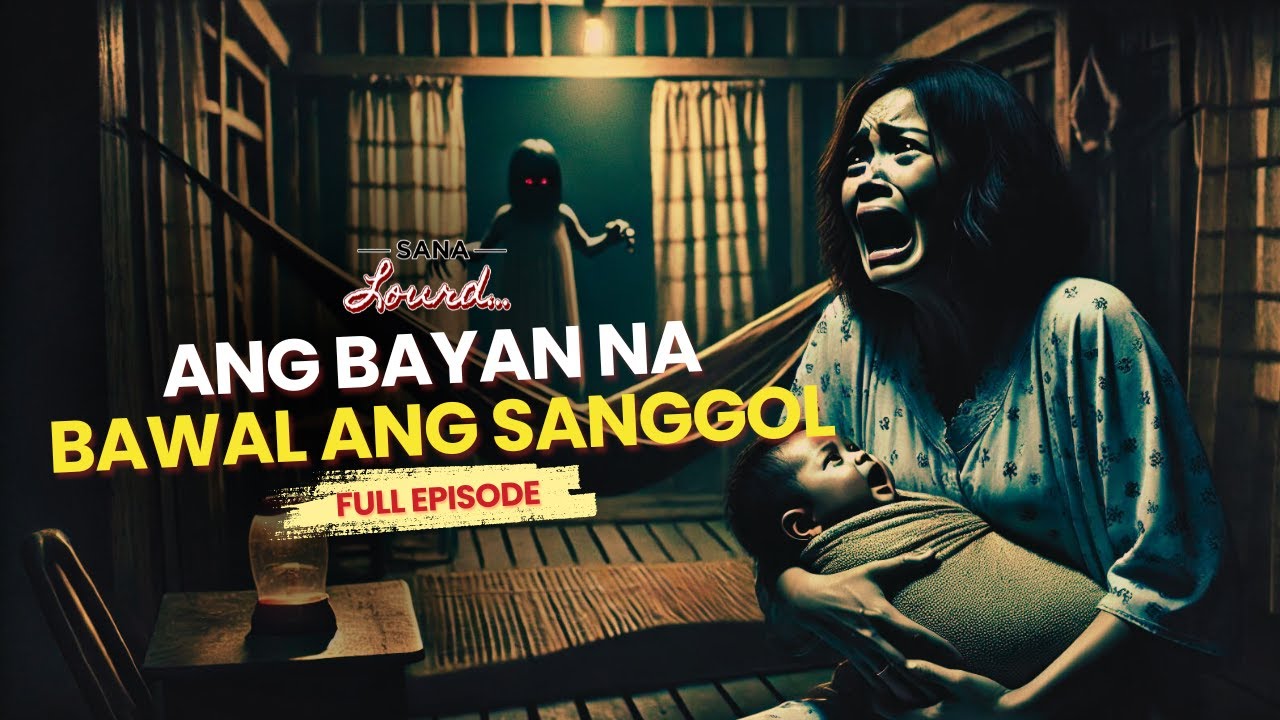 Sana Lourd - Malignong nangunguha ng mga babaeng sanggol | Full Episode