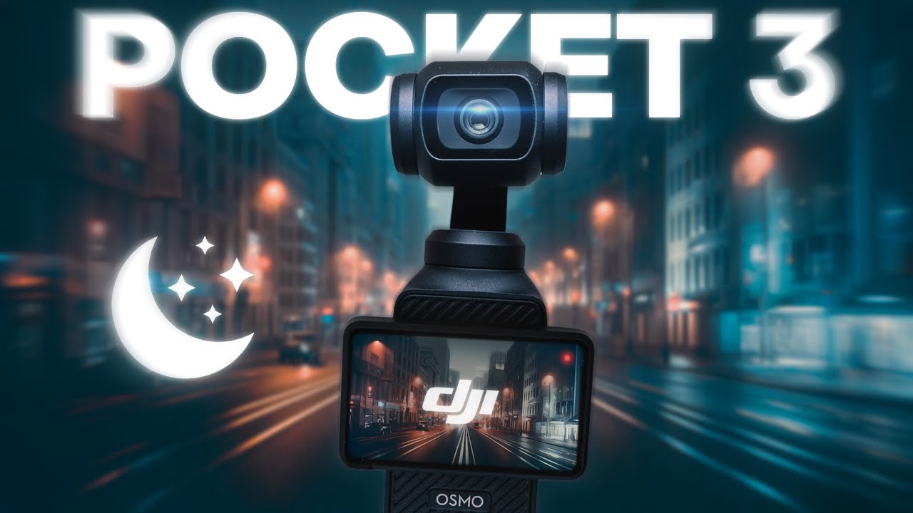 DJI POCKET 3 / Une caméra impressionnante de NUIT🌙