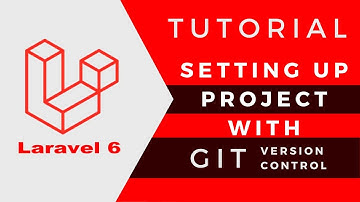 Setup up Laravel Project With Git | Git Workflow With Laravel Project | 02