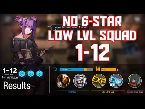 【明日方舟/Arknights】[1-12] - Low Lvl-Rarity Squad - Arknights Strategy