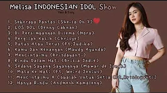 Kumpulan Lagu Melisa Hartanto di Indonesian Idol Kumpulan Lagu Melisa Hartanto di Indonesian Idol