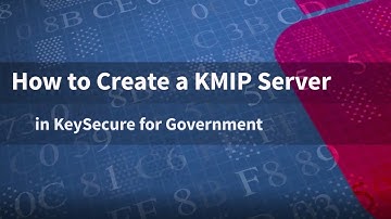 How to Create a KMIP Server in SafeNet AT KeySecure for Government
