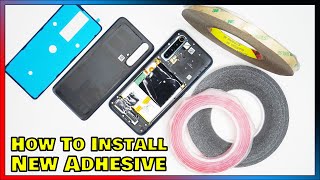 How To Install New Adhesive To Your Smartphone Screen Or Battery Door Back Plate