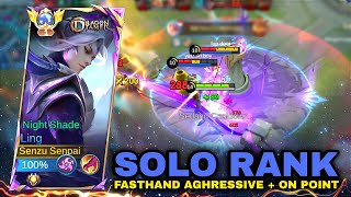 LING FASTHAND SOLO RANK - SUPER AGGRESSIVE & ON POINT GAMEPLAY Top Global Ling Mobile Legends