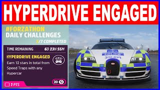 Forza Horizon 5 HYPERDRIVE ENGAGED Forzathon Daily Challenges 12 Stars From Speed Traps in Hypercar