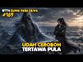 Ceroboh - DUNIA PARA DEWA EPS 169