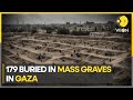 Israel-Palestine war: Gaza hospital Director says 179 buried in &#39;mass graves&#39; in compound | WION