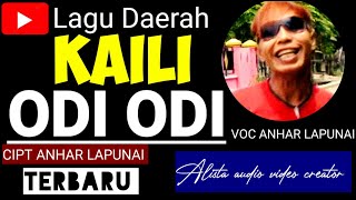 LAGU KAILI ODI ODI CIPT ANHAR LAPUNAI  LAGU DAERAH SULAWESI TENGAH