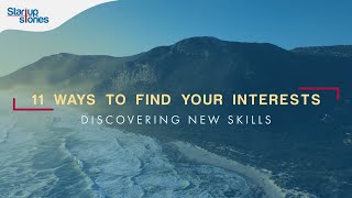 How to Choose\/Change your Career: 11 Ways to Identify your Interests, Skills | Startup Stories