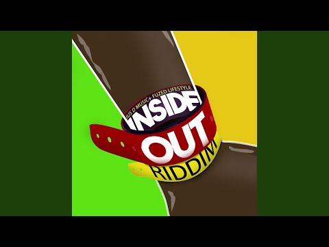 Inside out Riddim