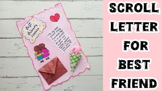 Scroll letter For Best friend || gift ideas for friend || friendship day special ||