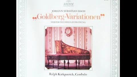 J. S. Bach - Goldberg Variations BWV 988 (Ralph Ki...