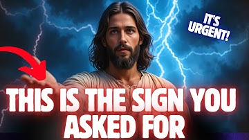 God Says: Here Is The Sign You
