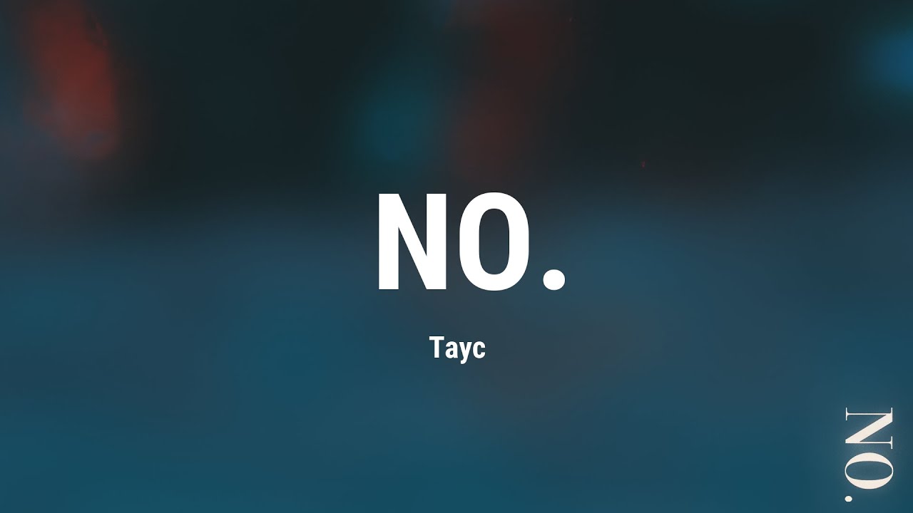 Tayc No Lyrics Paroles YouTube tayc-no-lyrics-paroles-youtube