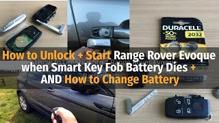 how to unlock   start range rover evoque when smart key fob battery dies   how to change battery