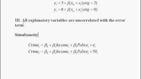Assumptions of CLRM: Error term has zero mean and errors uncorrelated with X