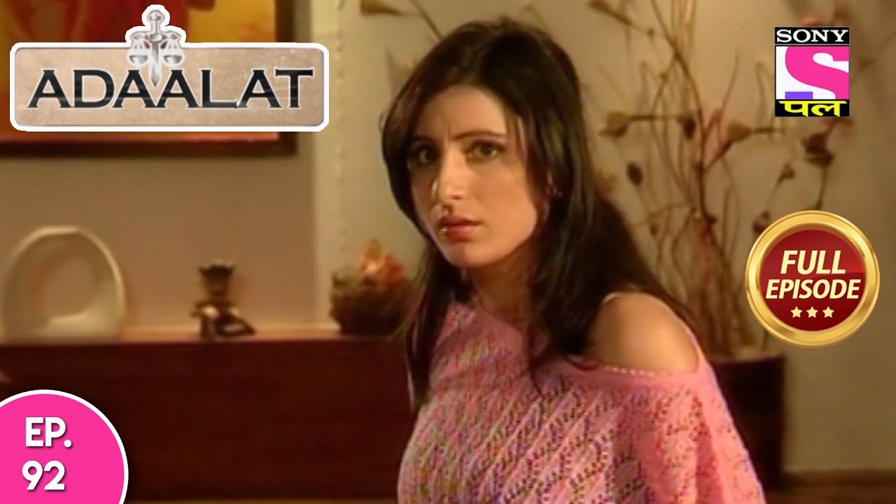 Adaalat - Full Episode  92 - 08th  April, 2018