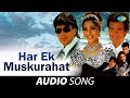 Har Ek Muskurahat | Full Audio | Alka Yagnik | Anu Malik | Ankhon Mein Tum Ho