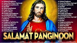 Salamat Panginoon Joyful Tagalog Christian Worship Songs Nonstop - Uplifting Tagalog Jesus Songs