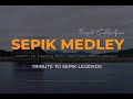 SEPIK COLLECTIVES - SEPIK MEDLEY (2022 PNG MUSIC) TRIBUTE TO SEPIK LEGENDS #hmmusic #hawasman