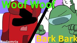 Woof Woof Bark Bark Meme Rodamrix