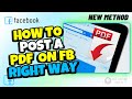 How to post a PDF File on facebook right way on Laptop/PC 2024