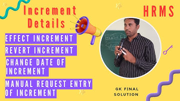 Effect And  Revert Increment In HRMS | Change Date Of Increment | Manual Request Entry Of Increment