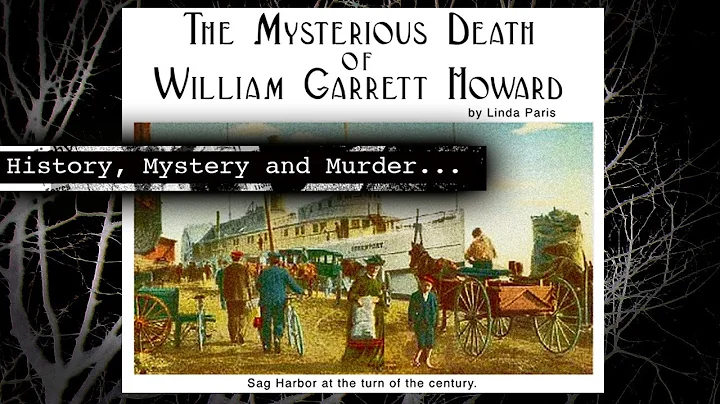 The Mysterious Death of William Garrett Howard