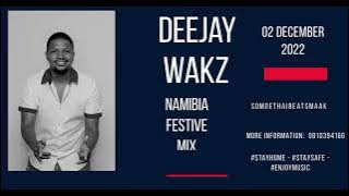 Deejay Wakz Namibia 🇳🇦 Festive Mix 2022