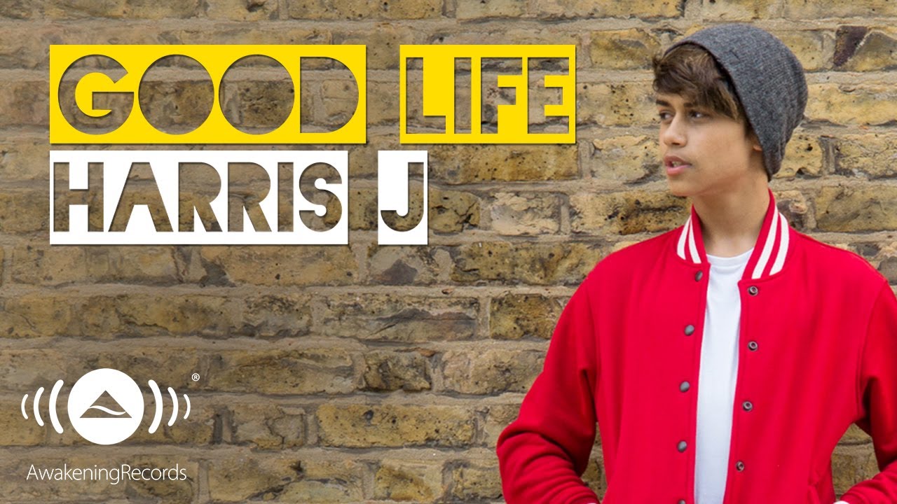 Download Harris J - Good Life | Official Audio