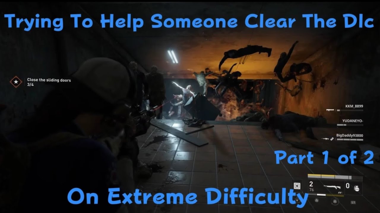 World War Z Aftermath Trying to Help Someone Clear The Dlc On Extreme Difficulty Part 1 of 2