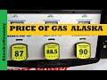 Price Of Gas Alaska - Keep Stockpiling Food - Gas Prices Going Up
