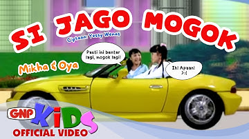 Si Jago Mogok - Mikha & Oya | Lagu Anak Indonesia Populer