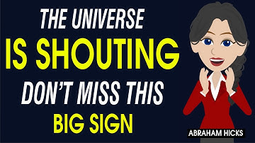 The Universe Is Shouting — Don’t Miss This Big Sign. 🌈🙌 Abraham Hicks 2025