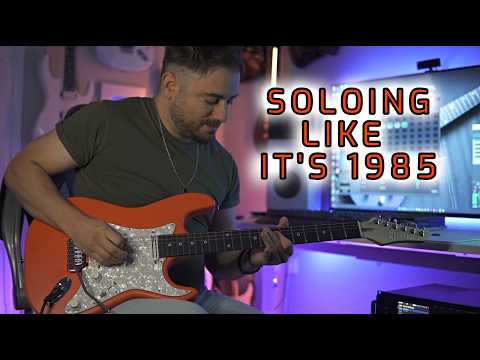 Soloing Like It's 1985