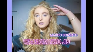 Waarom Nou Jij - Marco Borsato (Cover By: Sezina Kelsey)