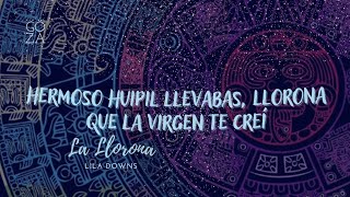 La Llorona [Letra] Lila Downs
