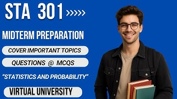 STA301 Midterm Preparation 2025 | Sta301 past papers | Important Subjective and Mcqs Preparation
