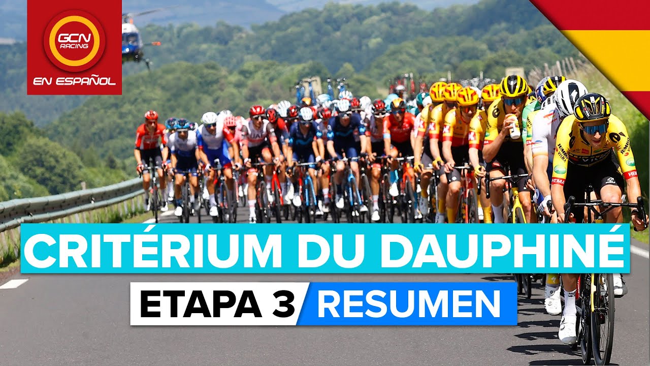 Critérium del Dauphiné 2022 Resumen Etapa 3 YouTube