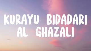 KURAYU BIDADARI - AL GHAZALI (LIRIK)